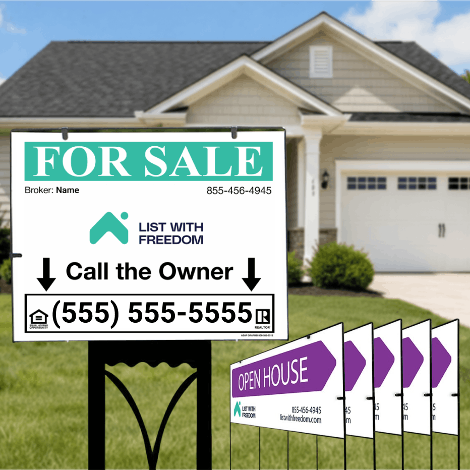 ListWithFreedom FOR SALE Yard Sign + 5 OPEN HOUSE Signs